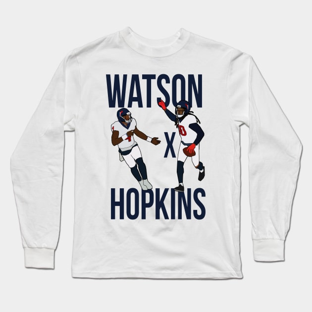 Deshaun Watson and DeAndre Hopkins 'Watson x Hopkins' - Houston Texans Long Sleeve T-Shirt by xavierjfong